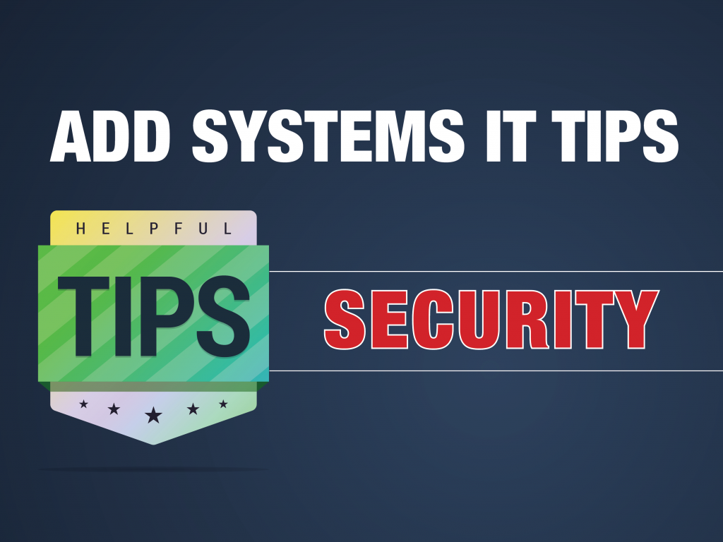 Prevent Ransomware Infection: ADD Systems IT Tips - ADD Systems