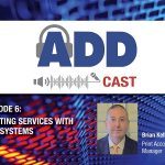 ADDcast Episode 6 Printing Blog