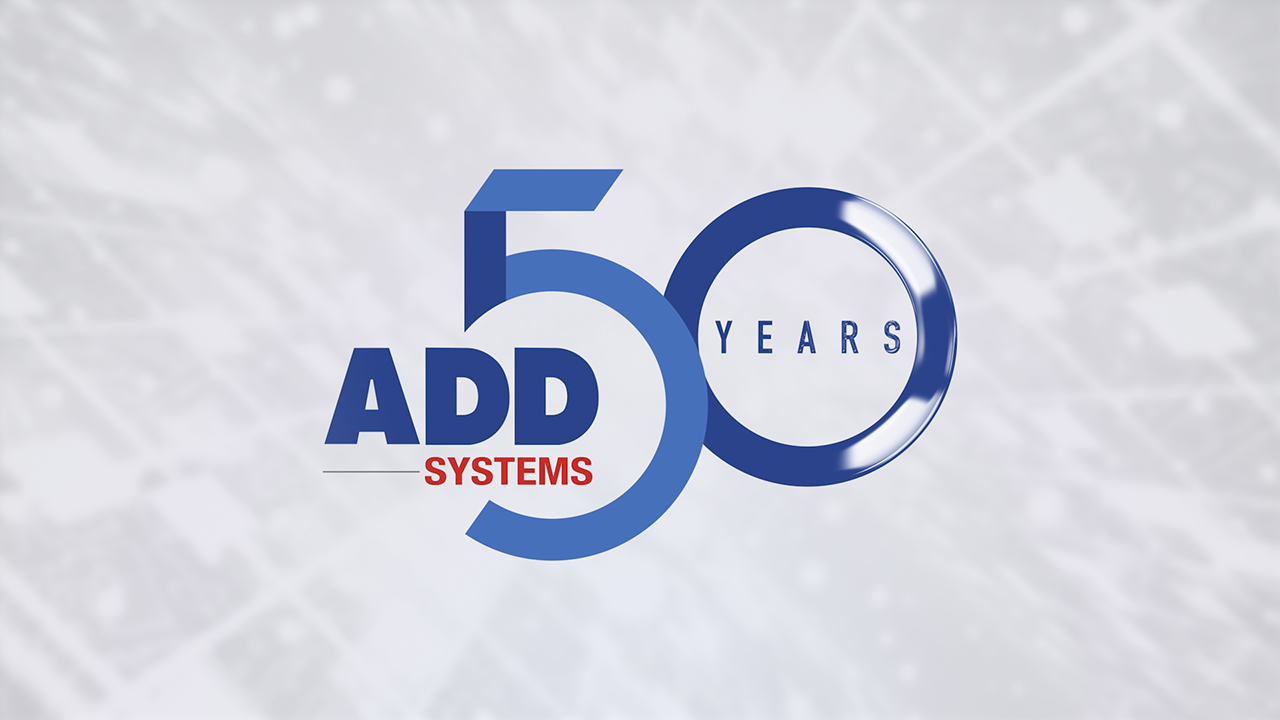ADD Systems Celebrates Their 50th Anniversary - ADD Systems