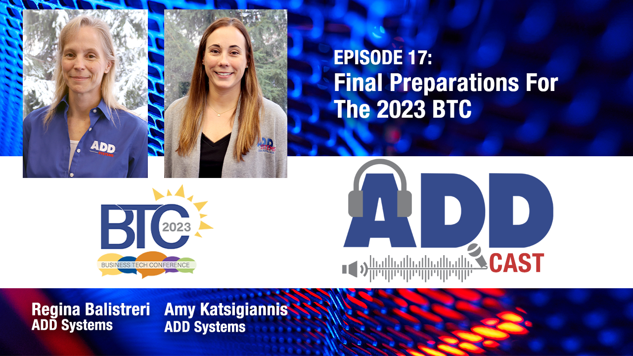 Final Preparations For The 2023 BTC - ADD Systems