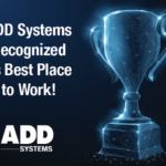 ADD Systems Best Places Work