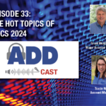 ADDcast 33 NACS 2024 Hot Topics